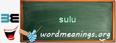 WordMeaning blackboard for sulu